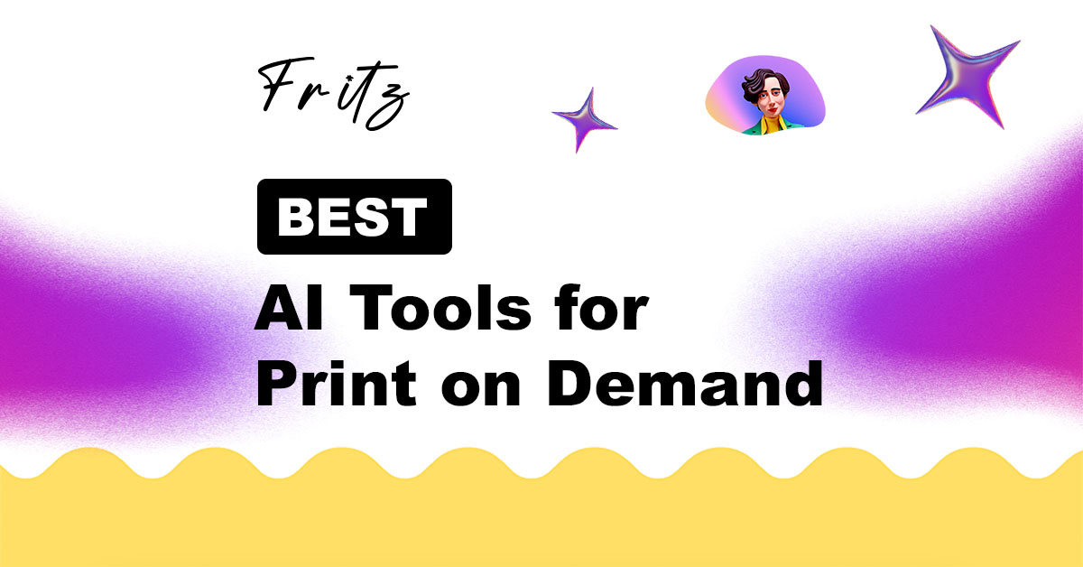 Best AI Tools for Print on Demand (POD) in 2025
